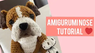 Nose Tutorial for Crochet Amigurumi