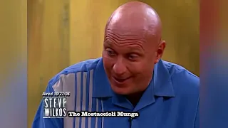 Steve Wilkos- The Mostaccioli Munga