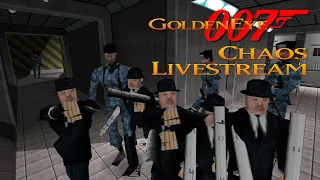 GoldenEye 007 N64 - Chaos Edition - Livestream