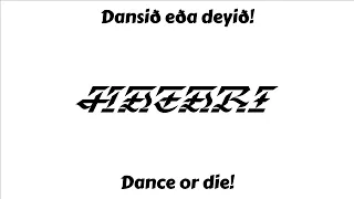 Hatari - Dansið eða deyið / Dance or Die (2017 Version) (Icelandic / English Lyrics) (Unofficial)