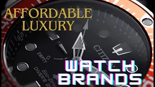 Top 7 Affordable Watch Brands that won't Break the Bank!