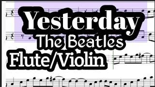 Yesterday Flute or Violin Sheet Music Backing Track Play Along Partitura