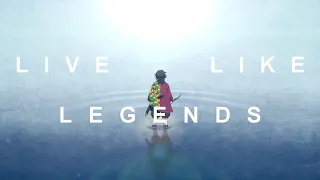 Live Like Legends| AMV MULTIFANDOM
