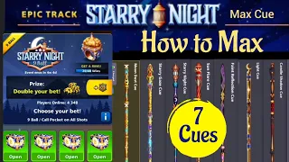 How to Level Max All 7 Starry Night Cues | 8 Ball Pool