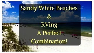 RVing St. Andrews State Park in Panama City Beach Florida