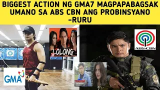 KAPUSO AKTOR RURU " LOLONG ANG BIGGEST ACTION NG GMA7 MAGPAPABAGSAK UMANO SA ANG PROBISYANO!