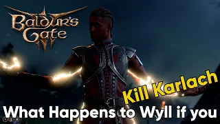 Baldur's Gate 3 What will Happen to Wyll if you kill Karlach