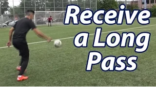 How to Receive a Long Pass while Running - Soccer Tips