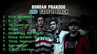 Best Hits Bondan Prakoso feat Fade 2 Black