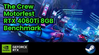 The Crew Motorfest | RTX 4060Ti 8GB Benchmark | Gameplay