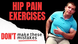 Hip Pain Physiotherapy Exercises - Common Mistakes & how to FIX them