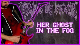 🎸CRADLE OF FILTH - Her Ghost in the Fog INSTRUMENTAL 🎸GUITAR COVER