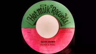 BARRY BROWN - Ketch A Fire / Rich Man Poor Man [c.1979]