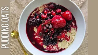 Leckeres Frühstück mit WENIG Kalorien: Pudding Oats