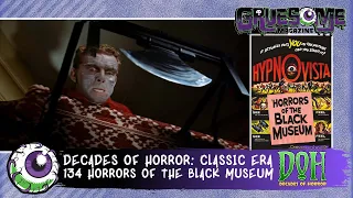 Review of HORRORS OF THE BLACK MUSEUM (1959) - Episode 134 - Decades of Horror  The Classic Era
