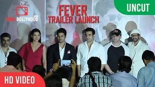 UNCUT - FEVER Official Trailer Launch | Rajeev Khandelwal, Gauahar Khan