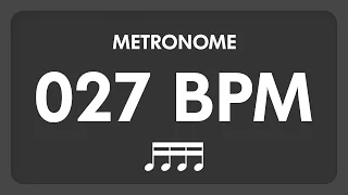 27 BPM - Metronome - 16th Notes