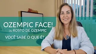 Ozempic Face ou Rosto de Ozempic