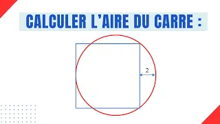 Calculer l'aire d'un carré : démonstration pas à pas.