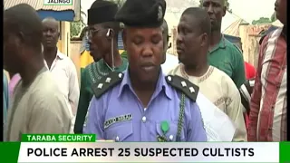 Taraba Security - Police Arrest 25 Suspected Cultists