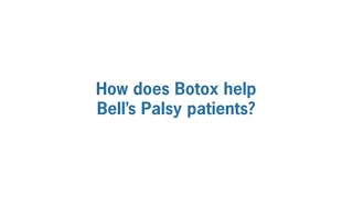 How Does Botox Help Bell’s Palsy Patients?