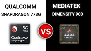 Qualcomm Snapdragon 778G Vs MediaTek Dimensity 900 | Which is Best 🔥