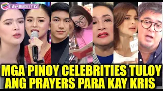 Celebrities NAGSAMASAMA na IPINAGDASAL si KRIS AQUINO! Kris Aquino nagpaabot ng Mensahe! PANOORIN!