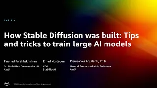 AWS re:Invent 2022 - How Stable Diffusion was built: Tips & tricks to train large AI models (CMP314)