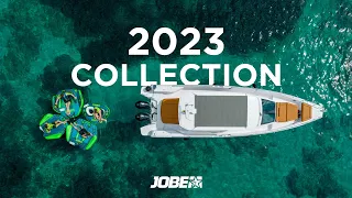 The Jobe 2023 Collection: What watersports is all about