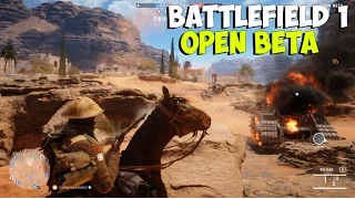 Battlefield 1 Open Beta ➨ Арабские войны!