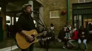 The Streets Are Never Fake - Rob Sings in Covent Garden