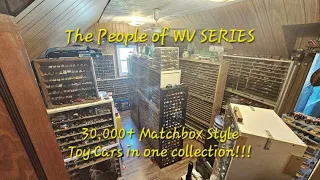 30,000+ MATCHBOX & TOY CAR COLLECTION - PEOPLE OF WV
