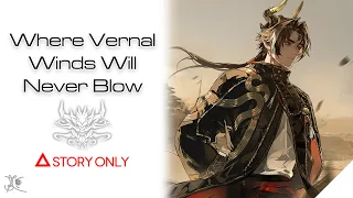 【Arknights】Where Vernal Winds Will Never Blow : Story Collection