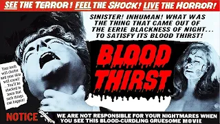 Blood Thirst - Full Movie - B&W - Horror/Suspense (1965-71)