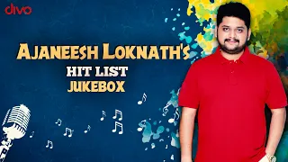 Ajaneesh Loknath's Hit List | Birthday Special Compilation Jukebox | Happy Birthday Ajaneesh Loknath