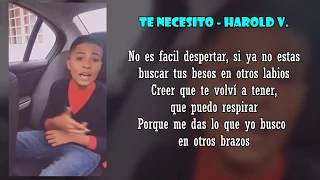 Te Necesito - Harold Velazquez - Letra