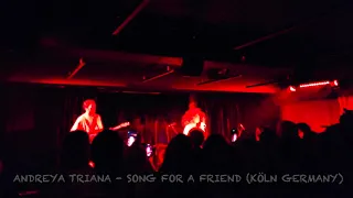 Andreya Triana - Song for a friend (LIVE)
