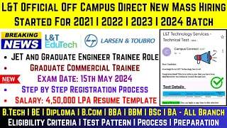 L&T Official Direct Test Hiring | Test Date: 15 May | Batch: 2021, 2022, 2023, 2024 | GET & JET Role