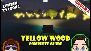 Roblox - Lumber Tycoon 2 - How To: Yellow Wood (glow fir).