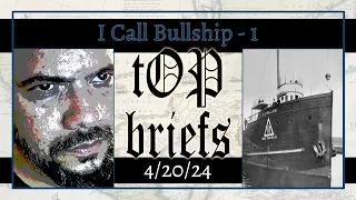tOP briefs – “I Call Bullship - 1”