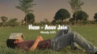 Dekho Dekho Kaisi Baatein Yahan Ki - Husn [ Slowed + Reverb ] | Anuv Jain | Moody LOFI