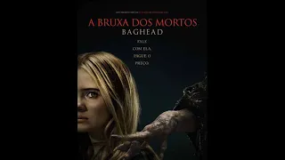 Baghead A Bruxa dos Mortos - Filme Completo - Analise