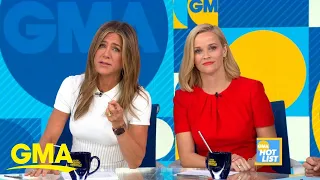 ‘GMA’ Hot List: Jennifer Aniston and Reese Witherspoon take over ‘GMA’ | GMA Digital