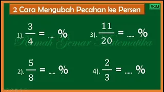 MENGUBAH PECAHAN MENJADI PERSEN #pecahan #persen #persentase