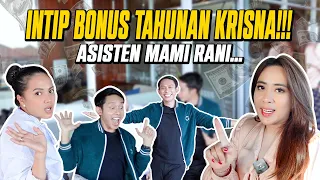 INTIP BONUS TAHUNAN KRISNA !!! ASISTEN MAMI RANI...