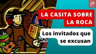 La Casita Sobre la Roca: Los invitados que se excusan