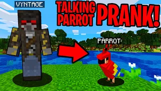 PRANKING AS A TALKING PARROT IN MINECRAFT! - Minecraft Trolling Video