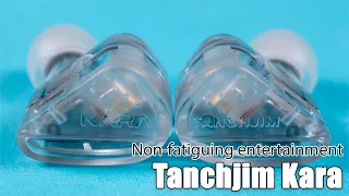 Tanchjim Kara review — so, you don't like piercing treble?