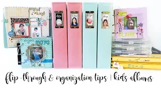 flip-through & organization tips | kids albums