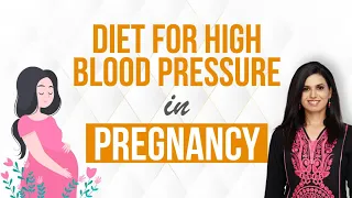 Best diet in pregnancy | diet for high blood pressure in pregnancy @AvantiDeshpande-Nutritionist